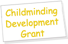 childminding development grant